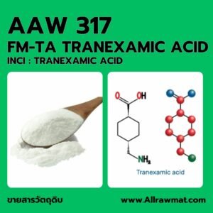 P317 : FM-TA TRANEXAMIC ACID
