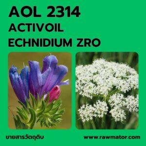 AOL 2314 : ACTIVOIL ECHNIDIUM ZRO